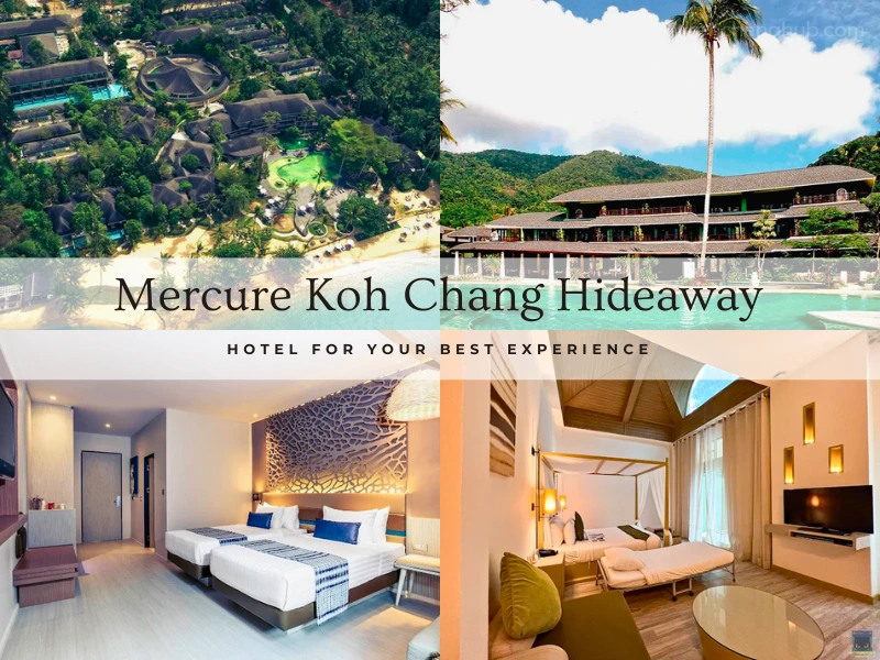 ที่พักเกาะช้าง ราคาไม่เกิน 2 พัน Mercure Koh Chang Hideaway